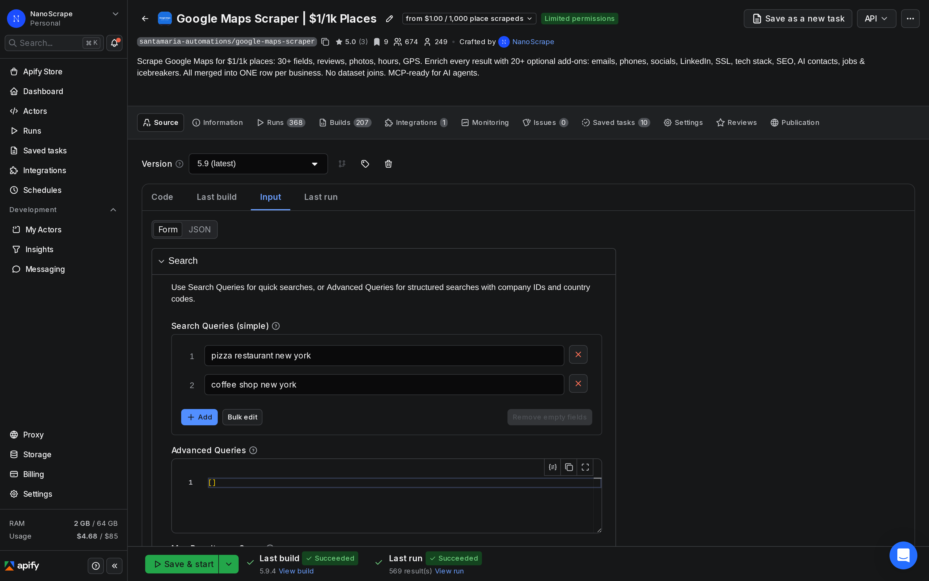 Apify Console Google Maps Scraper input form showing searchStrings field filled with coffee shop queries for three cities