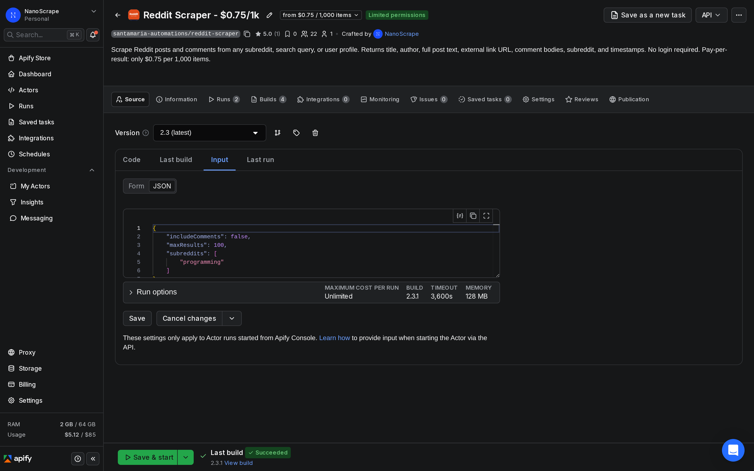 Apify Console Input tab in JSON editor mode showing subreddits array, sort set to new, and includeComments set to true for sentiment analysis