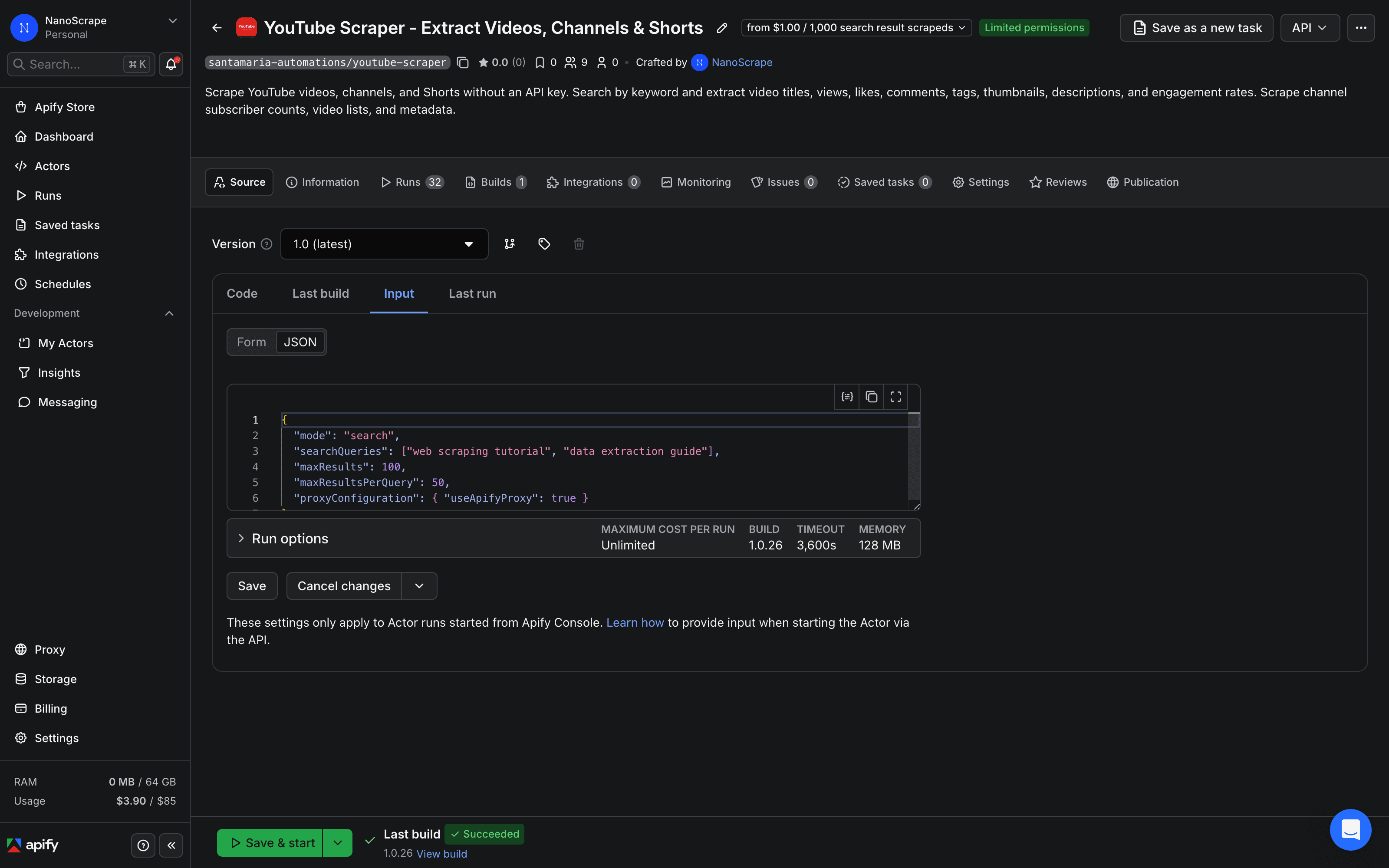 Apify Console YouTube Scraper input tab with search mode selected and two search queries typed in the searchQueries field